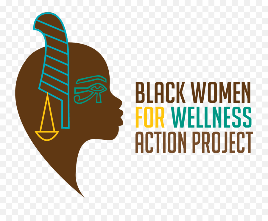 Black Women For Wellness Action Project - Black Women For Wellness Logo Emoji,Wellness Logo