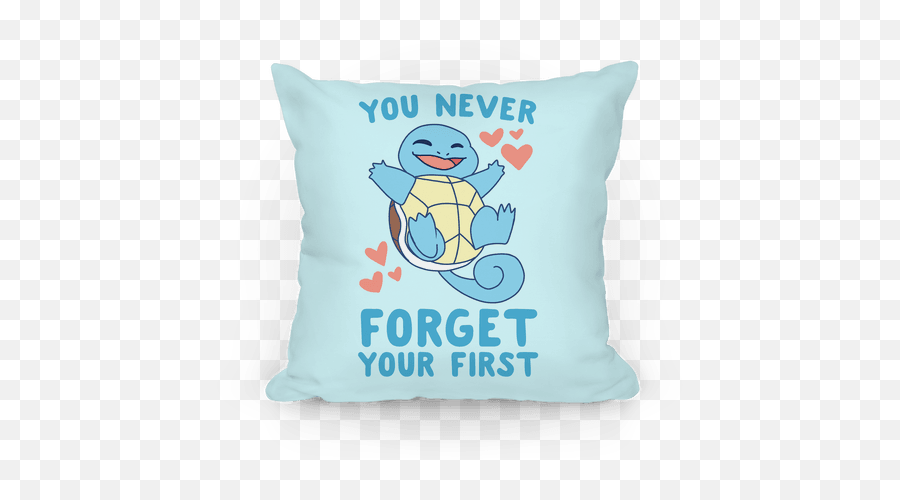 You Never Forget Your First - Squirtle Pillows Lookhuman Emoji,Squirtle Transparent