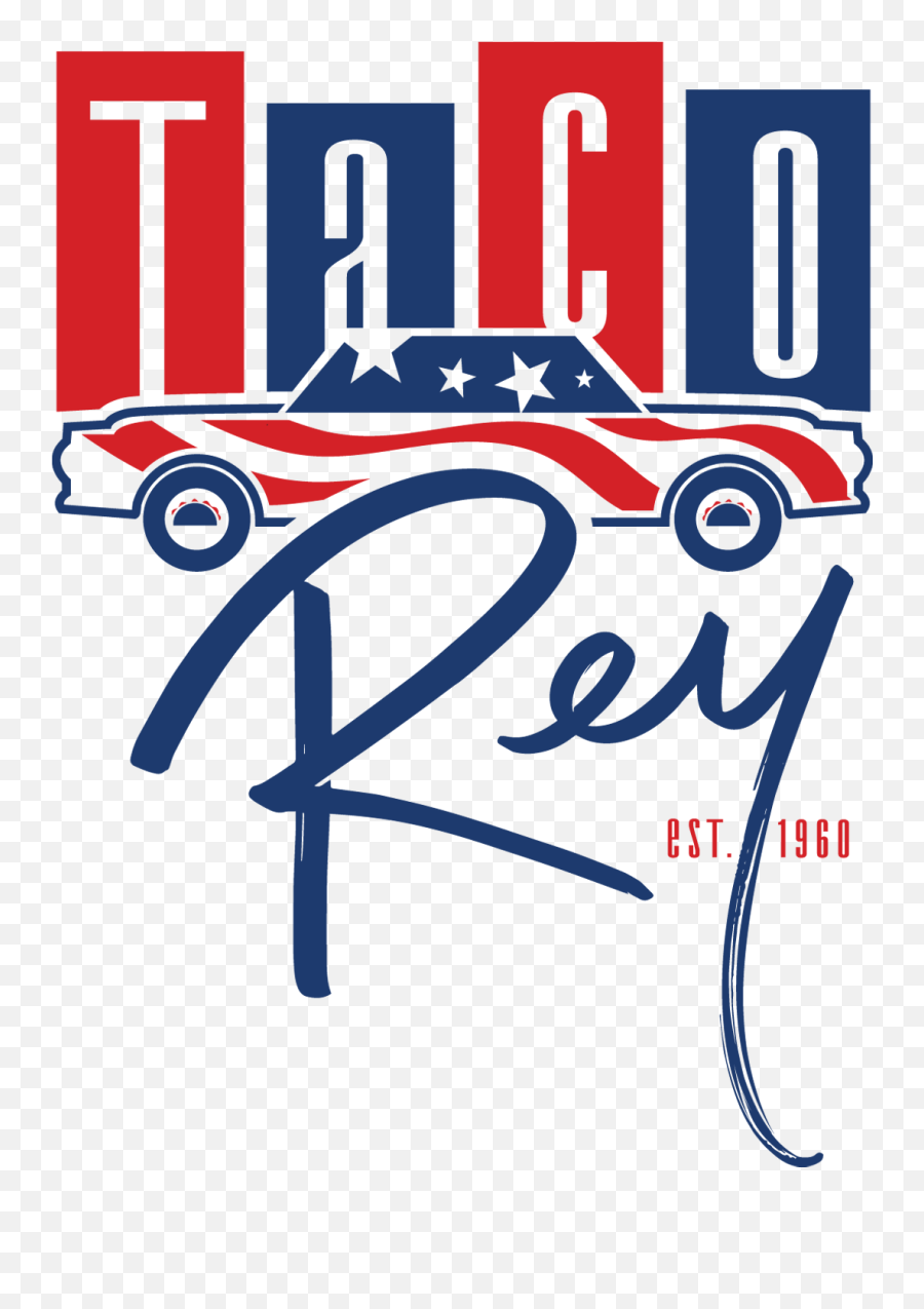 Taco Rey Fresh Tex - Mex Family Legacy Since 1960 Emoji,Taco Time Logo