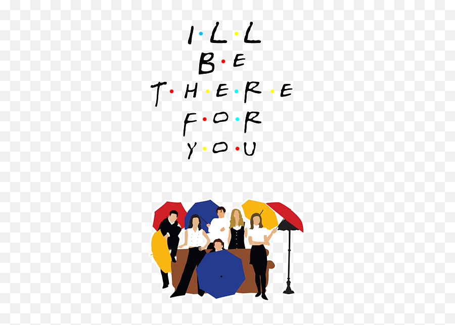 Friends Tv Show Iphone 12 Case For Sale - Friends Tv Show Ill Be There For You Emoji,Transparent Tv Show