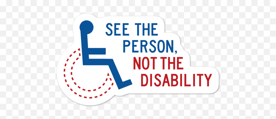 See The Person Not The Disability Sticker Emoji,Person In Wheelchair Png