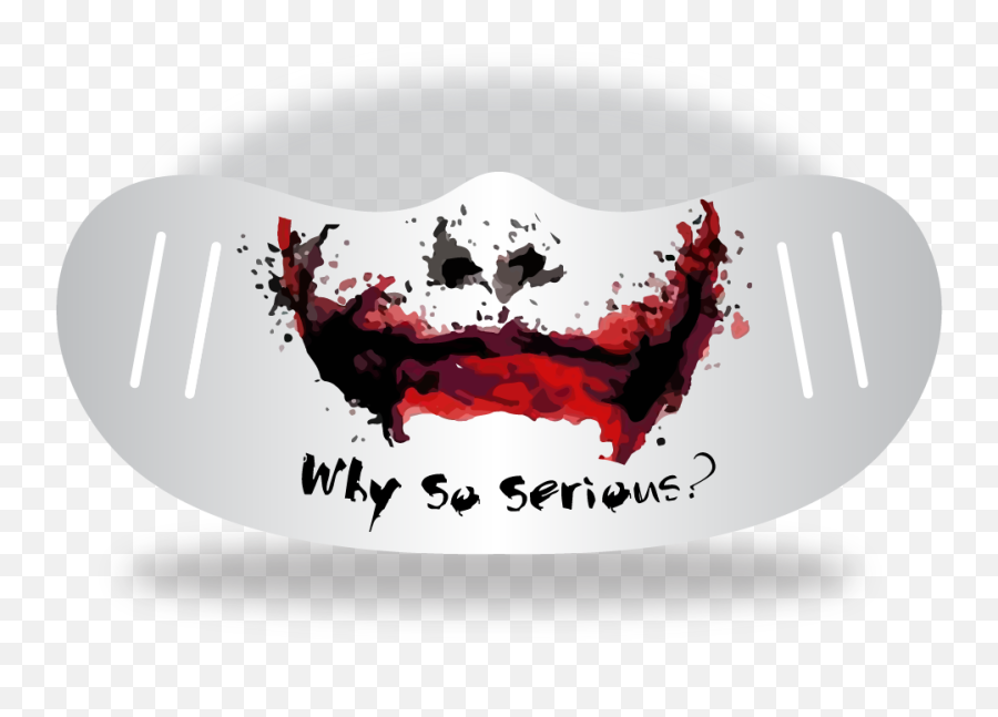 Why So Serious - Face Mask Emoji,Custom Face Mask With Logo