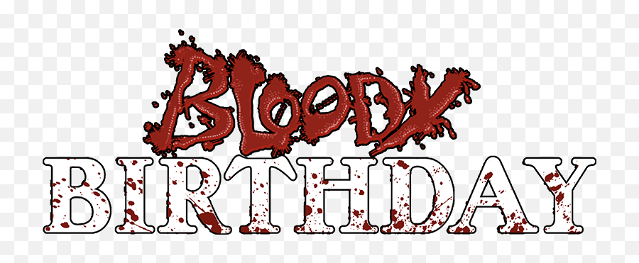 Bloody Birthday - Language Emoji,Birthday Logo