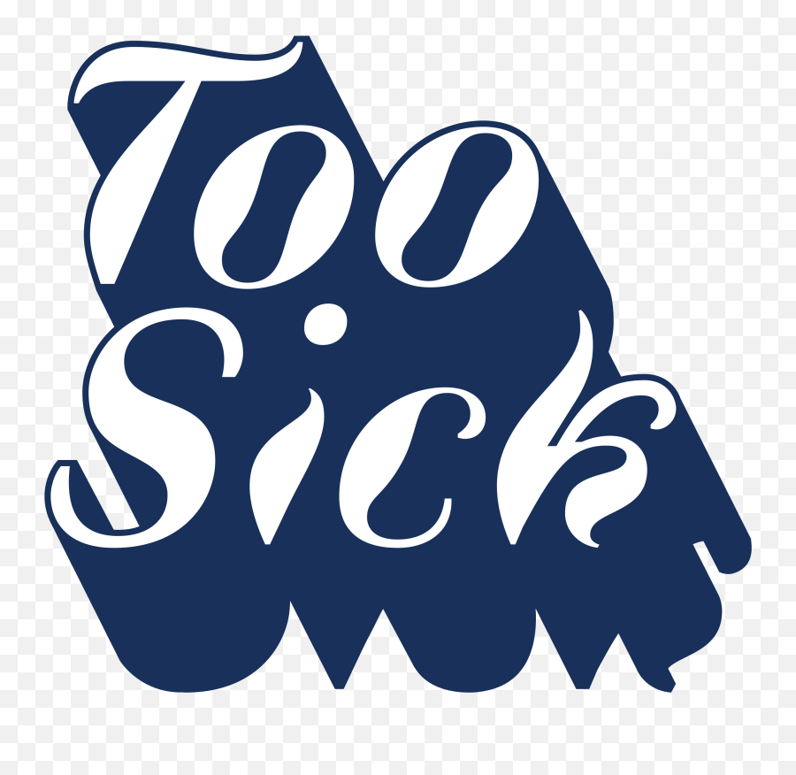 Too Sick - Language Emoji,Meow Wolf Logo