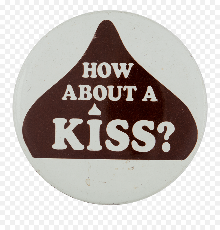 How About A Hershey Kiss - Hershey Kisses Ads Emoji,Hershey Kisses Logo