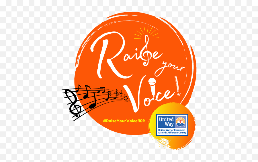 Raise Your Voice 409 United Way Of Beaumont And North - Language Emoji,The Voice Logo