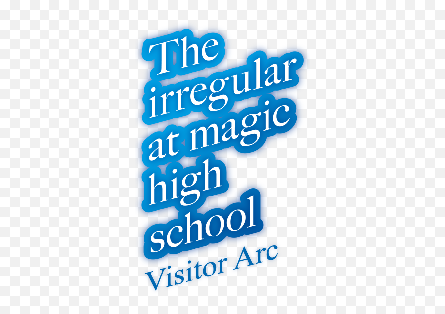 Keyword The Irregular At Magic High School Visitor Arc - Mahouka Koukou No Rettousei Emoji,Alter High School Logo