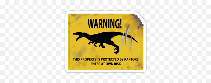 Raptor Warning Signu0027 Sticker By Thekohakudragon Raptors - Raptor Sign Emoji,Warning Logo