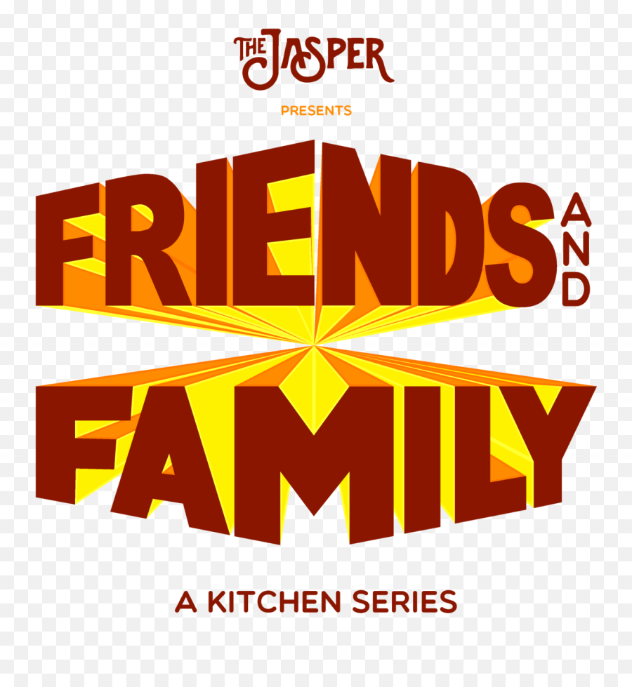 The Jasper - Friends And Family A Kitchen Series Language Emoji,Friend Logo