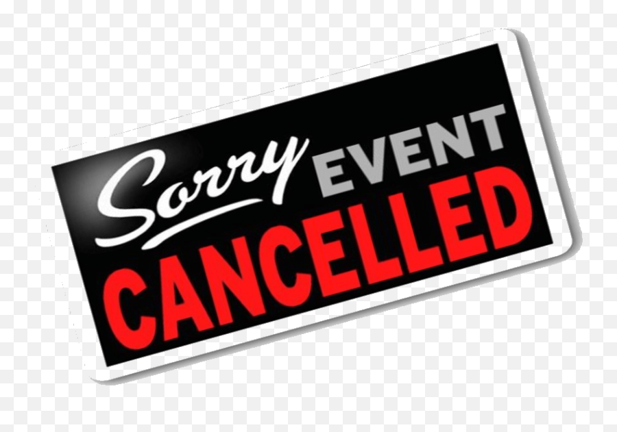 Event Cancelled U2013 Seer South East Extreme Riders Emoji,Cancel Sign Png