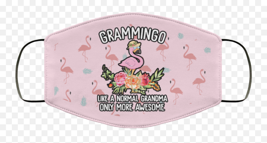 Grammingo Like A Normal Grandma Only More Awesome Face Mask Emoji,Awesome Face Transparent