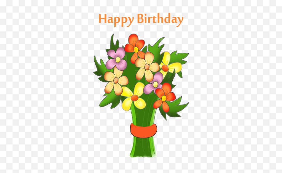Happy Birthday Flowers - Birthday Bouquet Of Flowers Clipart Emoji,Happy Birthday Clipart Free