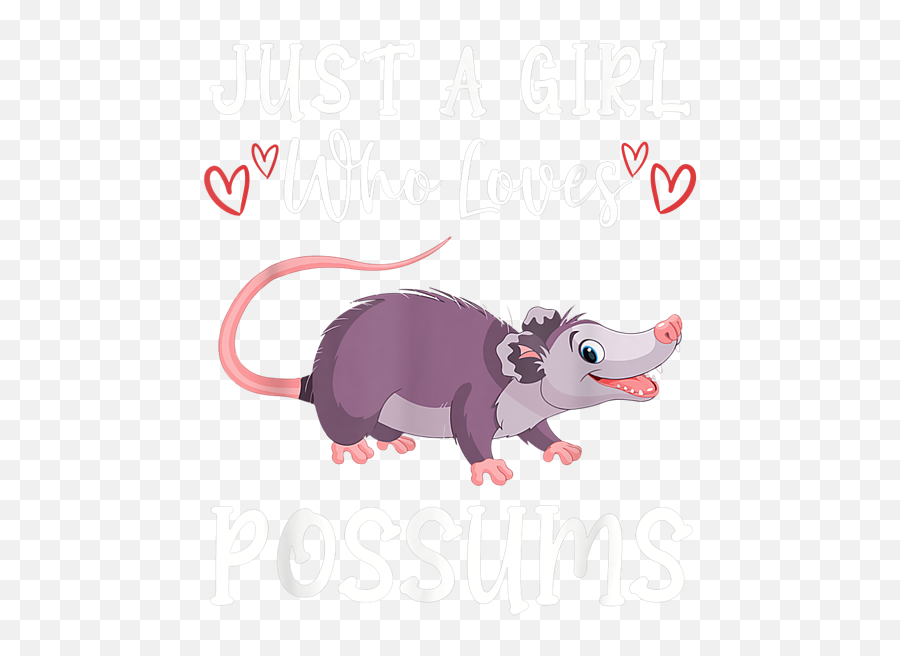 Just A Girl Who Loves Raccoon And Possum Animal Portable Emoji,Girl Power Clipart