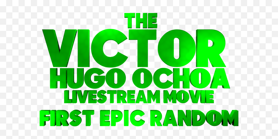 The Victor Hugo Ochoa Live - Stream Movie The First Random Language Emoji,Random Logo