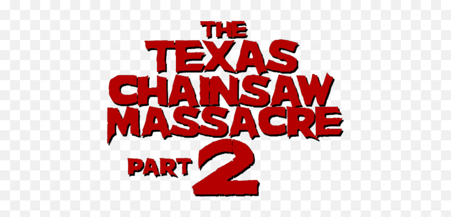 The Texas Chainsaw Massacre 2review - The Grindhouse Cinema Emoji,Chainsaw Logo