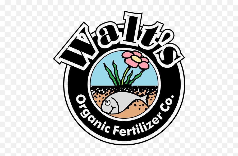 Walts Organic Fertilizer Company Healthy Living Soil Is The - Organic Fertilizer Company Emoji,Organic Png
