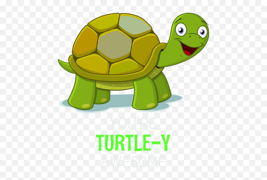 Youu0027re Turtle Y Awesome Cute Turtle Pun T - Shirt By Dogboo Emoji,You're Awesome Clipart
