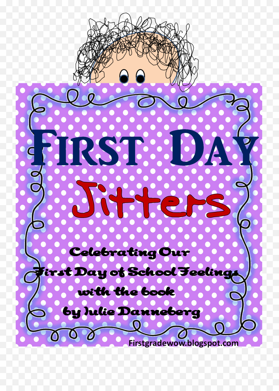 First Grade Wow First Day Jitters - Girly Emoji,Feelings Clipart