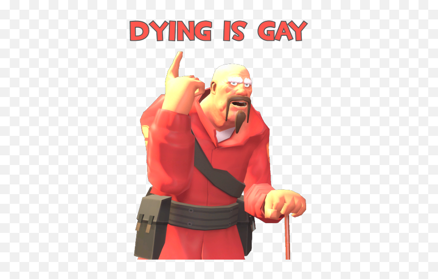 Civilian Pogchamp Team Fortress 2 Classic Sprays - Son Always Remember Dying Is Gay Emoji,Pogchamp Transparent