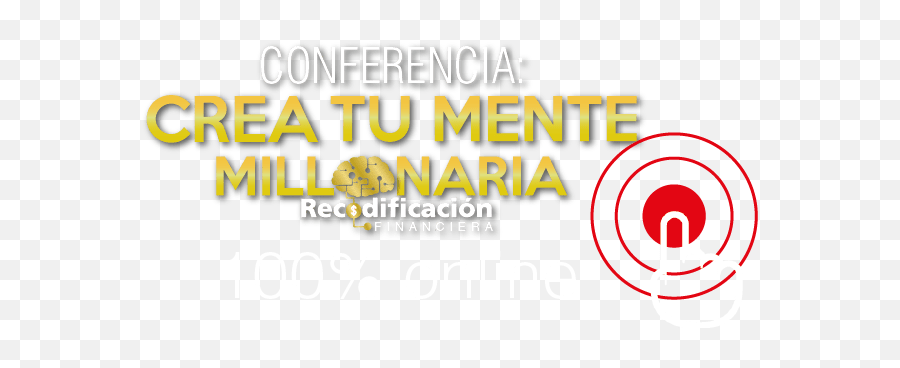 Conferencia Crea Tu Mente Millonaria Live Streaming Emoji,Crea Tu Logo