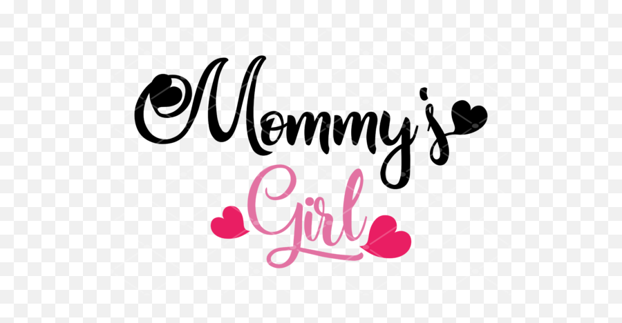 Mommyu0027s Girl - Baby Girl Quote Design Svg Emoji,Mommy Clipart