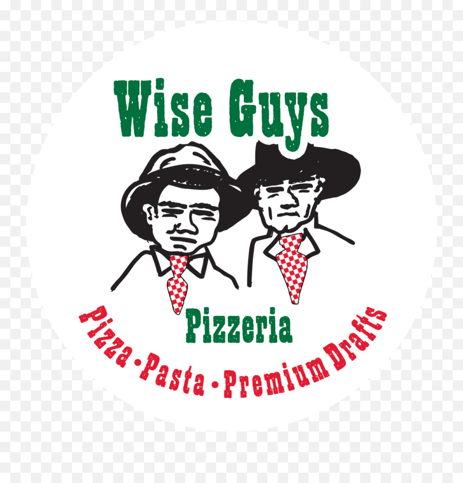 Wise Guys Pizzeria U2014 Orange County Pizza Pasta U0026 Premium Emoji,Pizza Logo Design