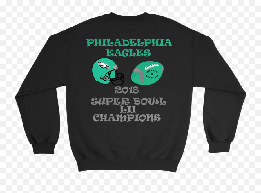 Philadelphia Eagles 2018 Super Bowl Lii Champions Crewneck Sweatshirt Emoji,Superbowl Lii Logo