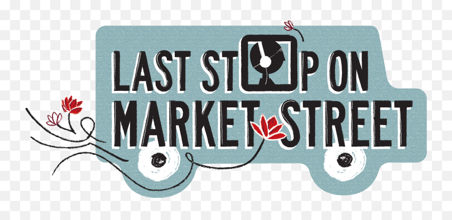 Last Stop On Market Street Virtual Childrenu0027s Theatre Emoji,Stop Transparent