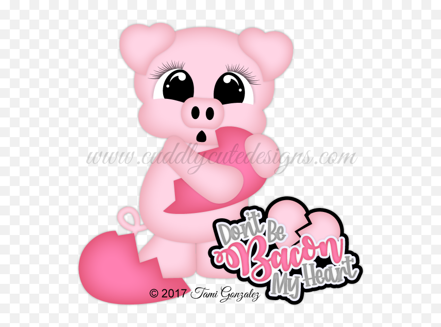 Donu0027t Be Bacon My Heart Emoji,Baby Pig Clipart