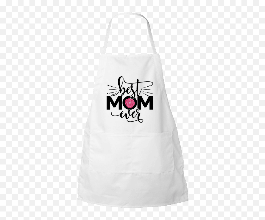 Best Mom Ever Apron U2013 Designs By Myutopia Shout Out - Apron Emoji,Apron Png