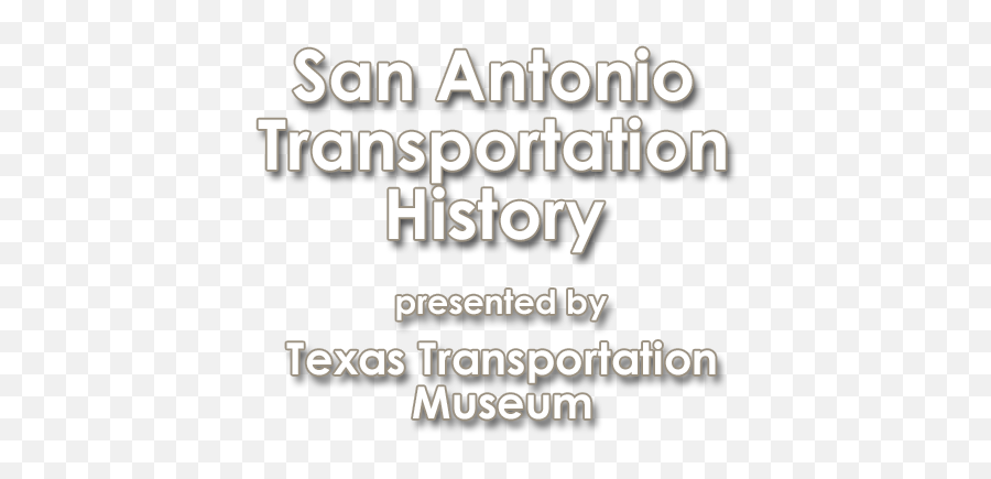 History Union Pacific Railroad - Texas Transportation Museum Emoji,Union Pacific Railroad Logo