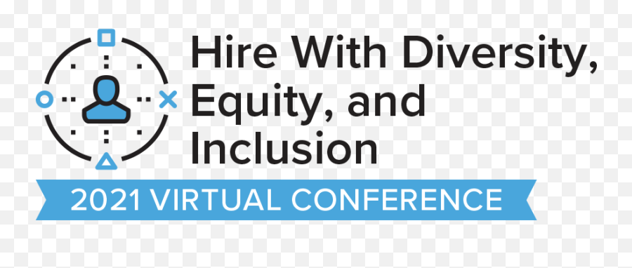 2021 Virtual Conference Hire With Diversity Equity And - University Of Phoenix Emoji,Diversity Logo