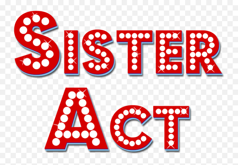 All - Sister Act Logo Transparent Emoji,Act Logo