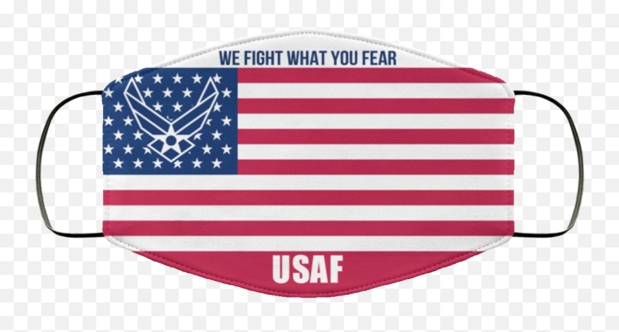 Usaf Flag We Fight What You Fear Face Mask Shirt Sweatshirt Emoji,Scared Face Transparent