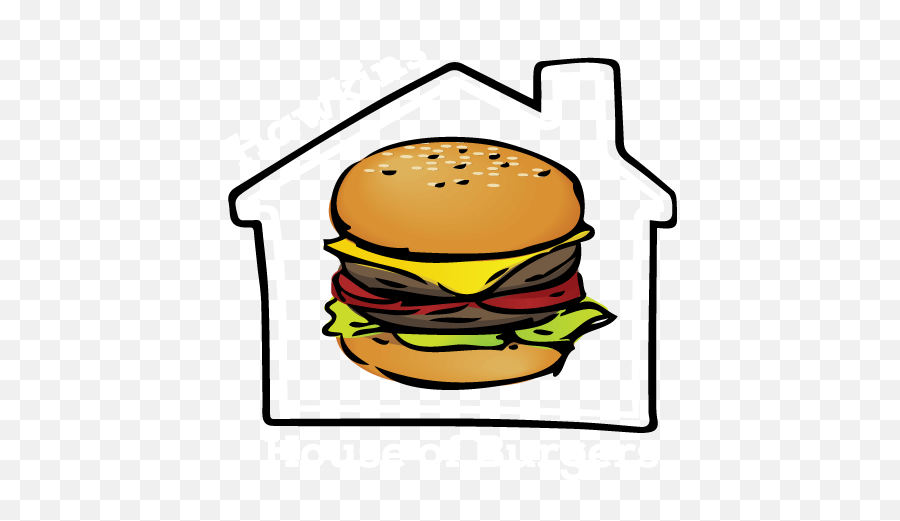 Hawkins House Of Burgers We Make Eating A Joy - Nicks Burgers Emoji,Burger Transparent
