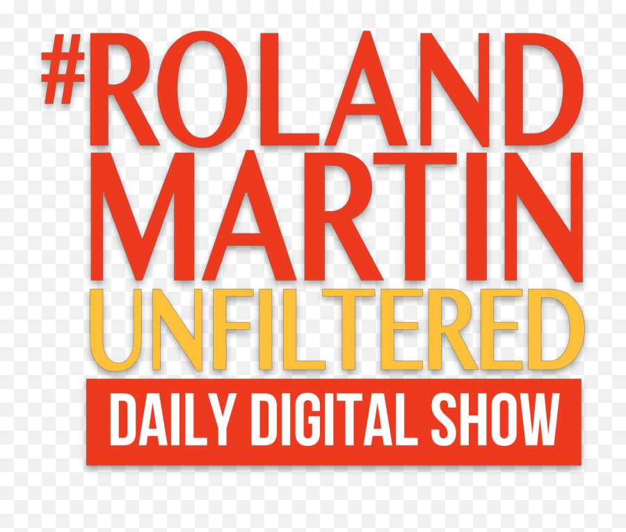 Journalist Roland S - Roland Martin Unfiltered Logo Emoji,Martin Logo