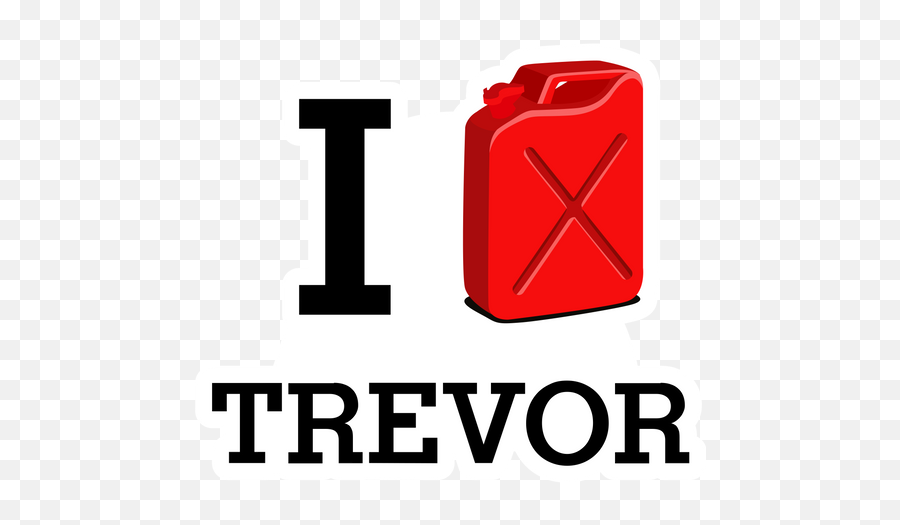 Gta 5 I Love Trevor Sticker - Gta V Sticker Trevor Emoji,Gta Wasted Png
